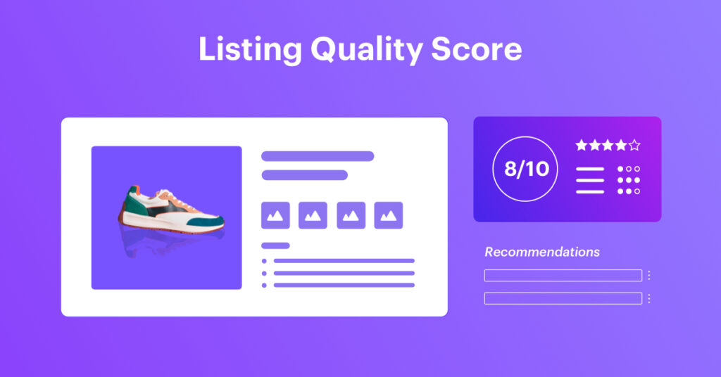 The Key to Ecommerce Success: Understanding Listing Quality Scores