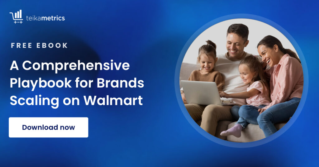 A Comprehensive Playbook for Brands Scaling on Walmart